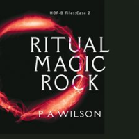 Ritual Magic Rock by Wilson, P. A
